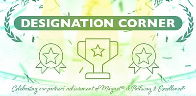 Congratulating Our Partners on Designation Achievements!