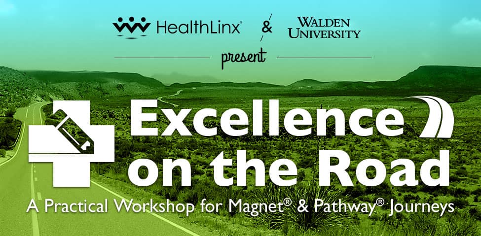 Excellence-Road-Workshop_Email_Register_01 Nursing Excellence Workshop for Magnet and Pathway to Excellence